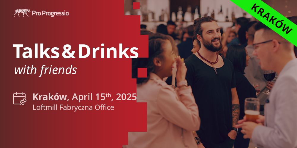 Talks&Drinks with friends  Kraków