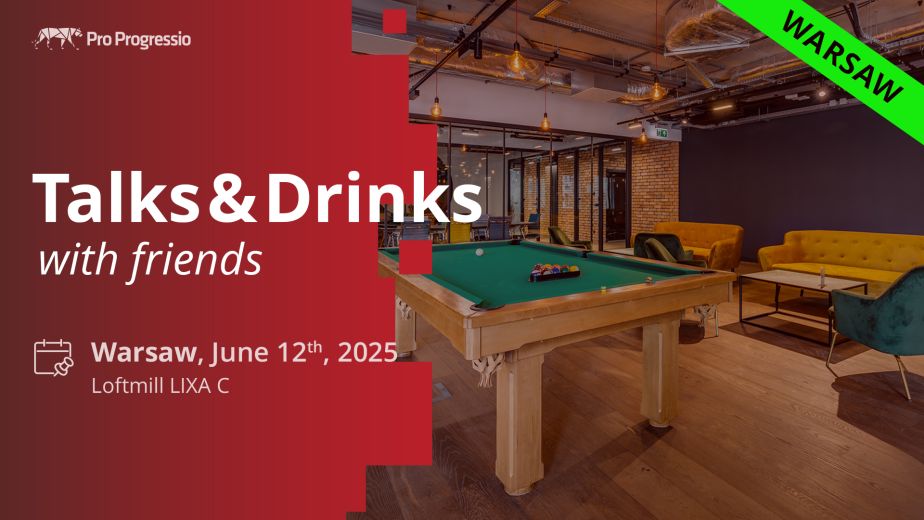 Talks&Drinks Warsaw  with friends