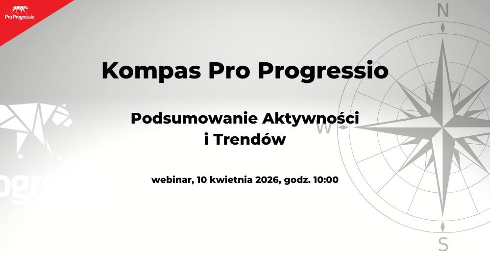 Kompas Pro Progressio: Podsumowanie Aktywności i Trendów - kwiecień 2026
