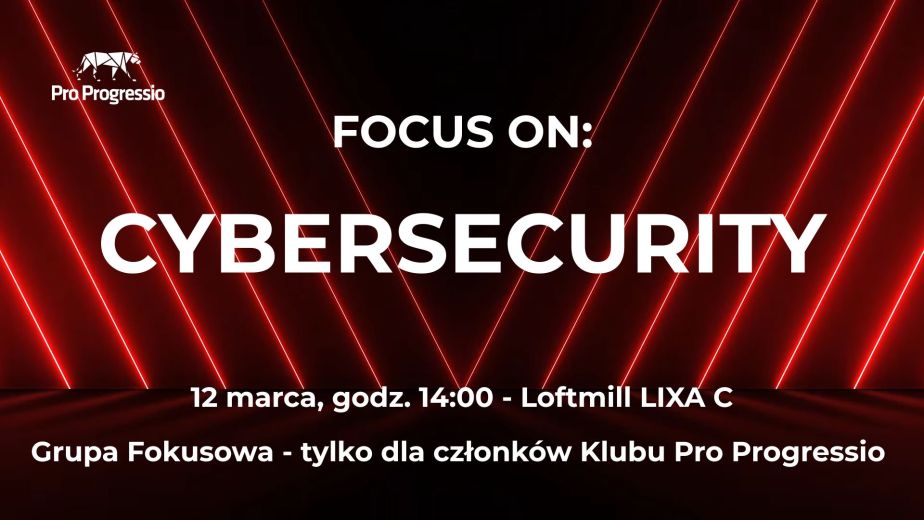 FOCUS ON CYBERSECURITY